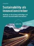 Cover-Bild zum Titel 'Sustainability als Innovationstreiber' von 'Helena Most'