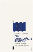 Cover-Bild zum Titel 'Der unterschätzte Kontinent' von 'Gerald Karner'