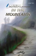 Cover-Bild zum Titel 'In the Mountains (The Adventures of Archibald and Jockabeb)' von 'Art Collins'