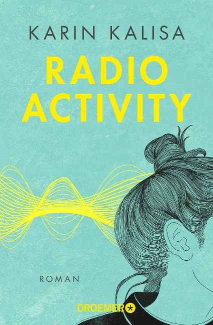 Radio Activity - Karin Kalisa