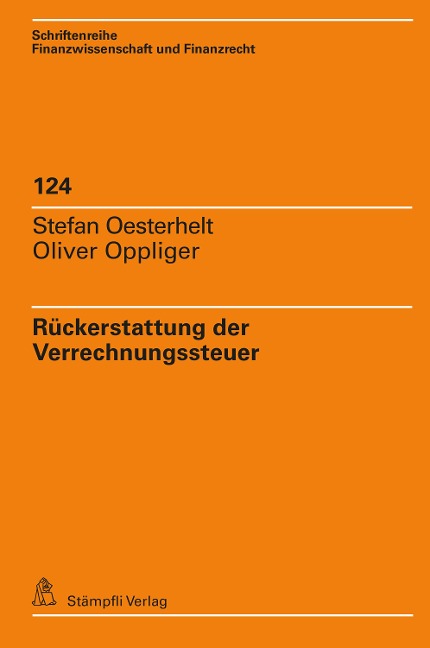 Rückerstattung der Verrechnungssteuer - Stefan Oesterhelt, Oliver Oppliger