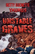 Unstable Graves: Taurus (Erin Rines, #2) - Betty Guenette