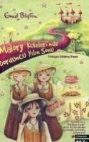 Malory Kulelerinde Dördüncü Yilin Sonu - Enid Blyton