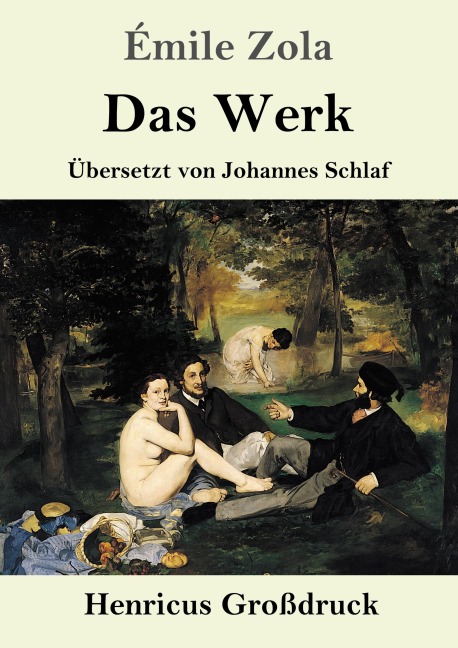 Das Werk (Großdruck) - Émile Zola