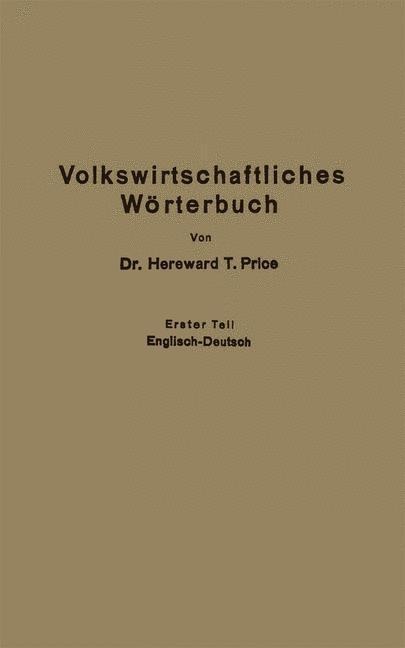 Economic Dictionary / Volkswirtschaftliches Wörterbuch - Hereward Thimbleby Price