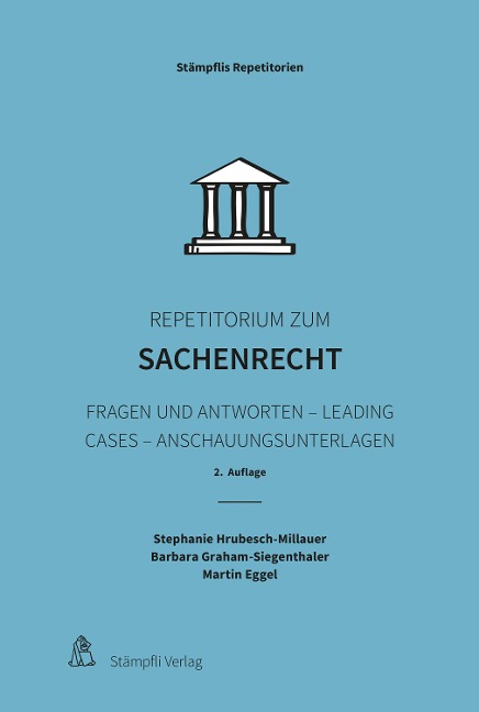 Repetitorium zum Sachenrecht - Stephanie Hrubesch-Millauer, Barbara Graham-Siegenthaler, Martin Eggel