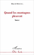 Cover-Bild zum Titel 'Quand les montagnes pleurent' von 'Mustafa'