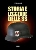 Cover-Bild zum Titel 'Storia e leggende delle SS' von 'Peter Miller'