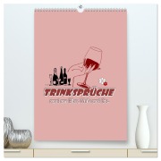 Cover-Bild zum Titel 'TRINKSPRÜCHE rund um Bier, Wein und Co. ... (hochwertiger Premium Wandkalender 2026 DIN A2 hoch), Kunstdruck in Hochglanz' von 'Angelika Keller'