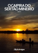 Cover-Bild zum Titel 'O Caipira Do Sertão Mineiro' von 'Dily E Amigos'