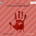 Cover-Bild zum Titel 'A Dream of Red Hands' von 'Bram Stoker'