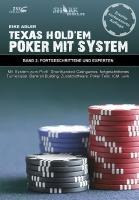 Texas Hold'em - Poker mit System 2 - Eike Adler