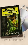 CASE OF THE GRINNING GORILL 5D - Erle Stanley Gardner