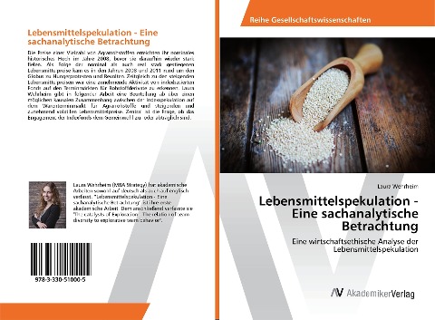 Lebensmittelspekulation - Eine sachanalytische Betrachtung - Laura Wehrheim