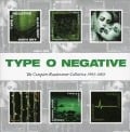 Cover-Bild zum Titel 'The Complete Roadrunner Collection 1991-2003' von 'Type O Negative'