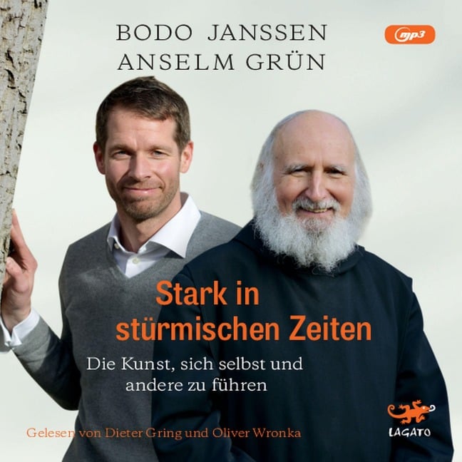 Stark in stürmischen Zeiten - Anselm Grün, Bodo Janssen