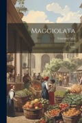 Cover-Bild zum Titel 'Maggiolata' von 'Giacomo Gigli'