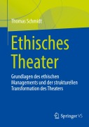 Cover-Bild zum Titel 'Ethisches Theater' von 'Thomas Schmidt'