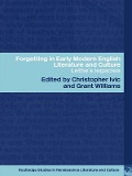 Cover-Bild zum Titel 'Forgetting in Early Modern English Literature and Culture' von ''