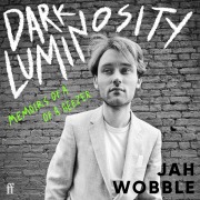 Cover-Bild zum Titel 'Dark Luminosity' von 'Jah Wobble'