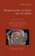 Cover-Bild zum Titel 'Requiem pour un banni... par lui-même' von 'Patrick Martini'