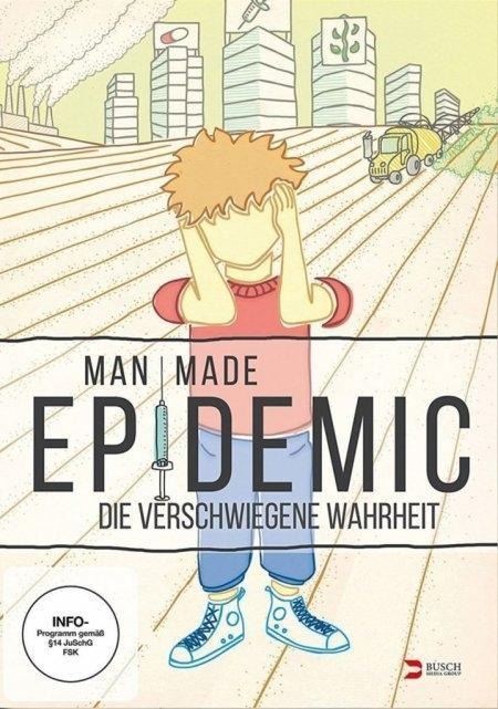Man Made Epidemic - 