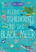 Cover-Bild zum Titel 'Kleine Schildkröte und das blaue Meer' von 'Yuval Zommer'