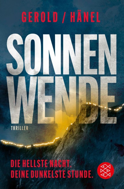 Sonnenwende - Die hellste Nacht. Deine dunkelste Stunde - Ulrike Gerold, Wolfram Hänel