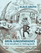 Cover-Bild zum Titel 'Klaus Groth - Mein Jungsparadies' von ''