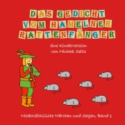 Cover-Bild zum Titel 'Das Gedicht vom Hamelner Rattenfänger' von 'Michael J. Seitz'