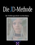Die JD-Methode - John Danen