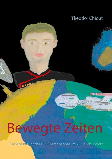 Bewegte Zeiten - Theodor Chiout