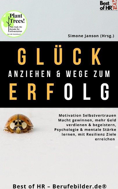 Glück anziehen & Wege zum Erfolg - Simone Janson