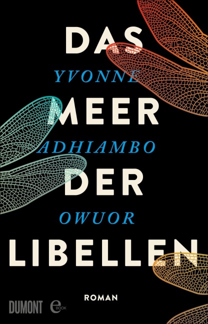 Das Meer der Libellen - Yvonne Adhiambo Owuor