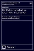 Cover-Bild zum Titel 'Der Richtervorbehalt in Art. 31 Abs. 3 EUStA-VO' von 'Ronja Zerbst'