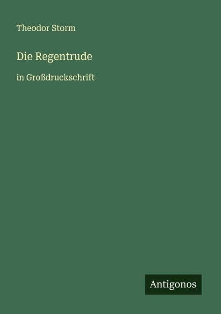 Die Regentrude - Theodor Storm