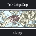 Cover-Bild zum Titel 'The Awakening of Europe' von 'M. B. Synge'