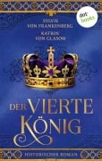 Cover-Bild zum Titel 'Der vierte König' von 'Sylvie von Frankenberg, Katrin von Glasow'
