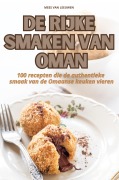 Cover-Bild zum Titel 'DE RIJKE SMAKEN VAN OMAN' von 'Mees van Leeuwen'