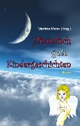 Cover-Bild zum Titel 'Himmlisch gute Kindergeschichten Band 4' von 'Martina Meier'