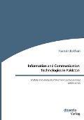 Cover-Bild zum Titel 'Information and Communication Technologies in Pakistan. History and analysis of electronic public services (2000-2012)' von 'Hasnain Bokhari'