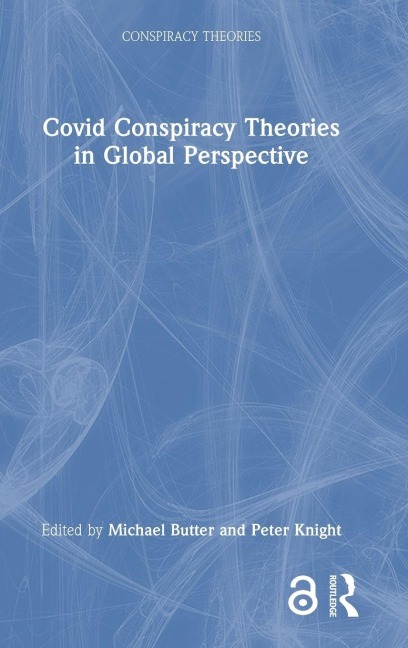 Covid Conspiracy Theories in Global Perspective - 
