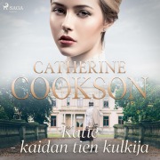 Cover-Bild zum Titel 'Katie - kaidan tien kulkija' von 'Catherine Cookson'