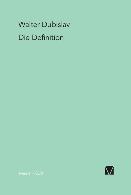 Die Definition - Walter Dubislav