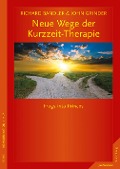 Cover-Bild zum Titel 'Neue Wege der Kurzzeit-Therapie' von 'Richard Bandler, John Grinder'