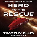 Hero to the Rescue - Timothy Ellis