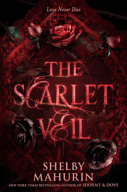 The Scarlet Veil - Shelby Mahurin