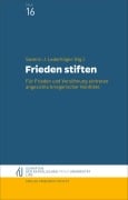 Cover-Bild zum Titel 'Frieden stiften' von ''