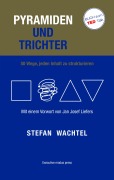 Cover-Bild zum Titel 'Pyramiden und Trichter' von 'Stefan Wachtel'