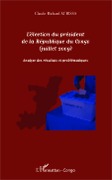 Cover-Bild zum Titel 'L'élection du président de la République du Congo (juillet 2009)' von 'M'Bissa'